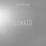 دانلود آهنگ Bunker از Balthazar